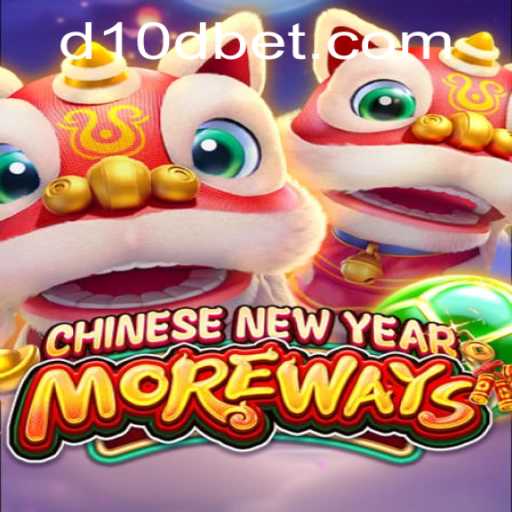 Explore the Exciting World of CHINESENEWYEARMOREWAYS: A Joyful Gaming Experience
