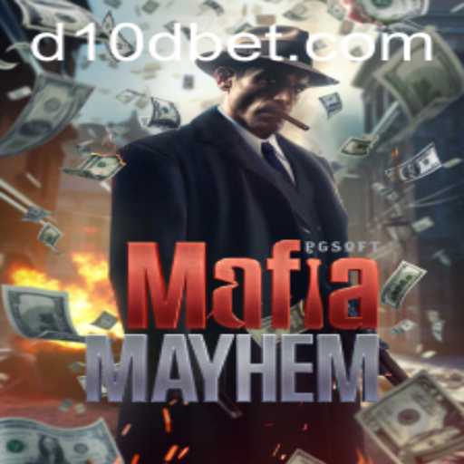 Exploring MafiaMayhem and the Thrilling D10D Bet