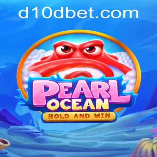 Dive into the World of PearlOcean: An Engaging Exploration with D10D Bet